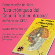 Presentación del libro «Les cròniques del Concili fetiller: Arcana»